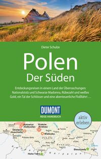 DuMont Reise-Handbuch Reiseführer Polen, Der Süden