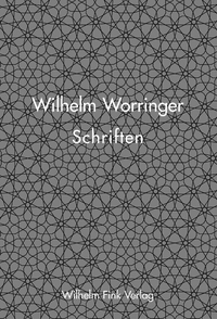 Wilhelm Worringer - Schriften