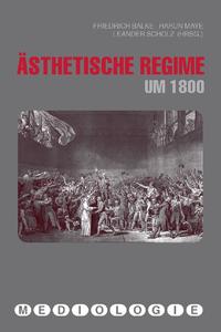 Asthetische Regime um 1800