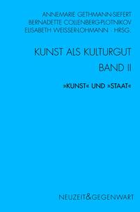 Kunst und Kulturgut. Band II: 