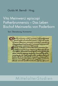 Vita Meinwerci episcopi Patherbrunnensis - Das Leben Bischof Meinwerks von Paderborn