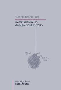 Materialienband »Dynamische Physik«