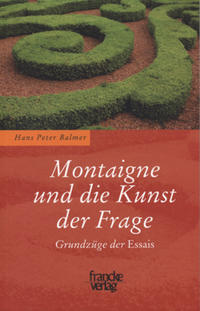 Montaigne und die Kunst der Frage