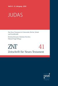 ZNT - Zeitschrift für Neues Testament 21. Jahrgang (2018), Heft 41