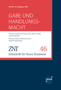 ZNT - Zeitschrift für Neues Testament 23, 46 (2020)