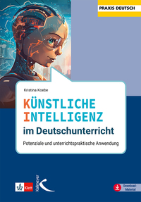 Cover-Abbildung für Künstliche Intelligenz im Deutschunterricht (99999---978-3-7727-1900-4)