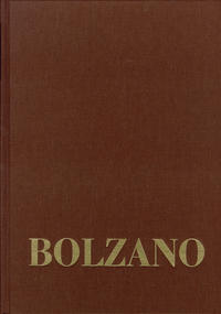Bernard Bolzano Gesamtausgabe / Reihe III: Briefwechsel. Band 5,2. Briefwechsel mit verschiedenen Briefpartnern (1801–1848)