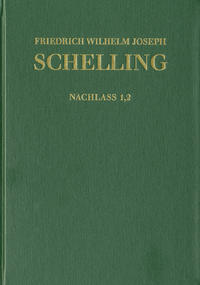 Friedrich Wilhelm Joseph Schelling: Historisch-kritische Ausgabe / Reihe II: Nachlaß. Band 1,2: Kommentar zum Buch ›Hiob‹ (1790–1793)