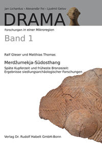 Merdzumekja-Südosthang. Späte Kupferzeit und früheste Bronzezeit