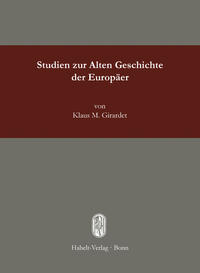 Studien zur Alten Geschichte der Europäer