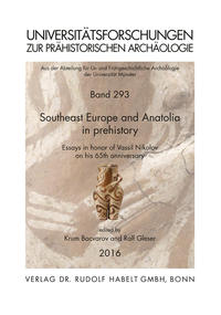 Southeast Europe and Anatolia in prehistory