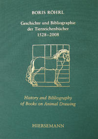 Geschichte und Bibliographie der Tierzeichenbücher 1528-2008