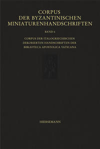 Corpus der byzantinischen Miniaturenhandschriften