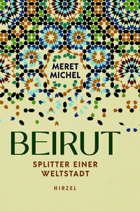 Cover-Abbildung für Beirut (Hardcover) (99999---978-3-7776-3535-4)