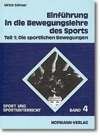 Einführung in die Bewegungslehre des Sports