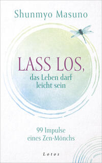 Cover-Abbildung für Lass los – das Leben darf leicht sein (Hardcover) (99999---978-3-7787-8322-1)