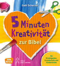 5 Minuten Kreativität zur Bibel