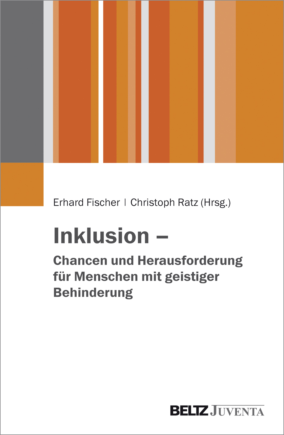 Cover-Abbildung für Inklusion – Chancen und Herausforderungen für Menschen mit geistiger Behinderung (Softcover/Paperback) (99999---978-3-7799-3352-6)