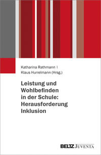 Cover-Abbildung für Leistung und Wohlbefinden in der Schule: Herausforderung Inklusion (Hardcover) (99999---978-3-7799-3859-0)