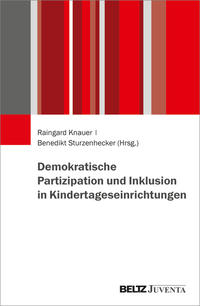 Cover-Abbildung für Demokratische Partizipation und Inklusion in Kindertageseinrichtungen (Softcover/Paperback) (99999---978-3-7799-7090-3)