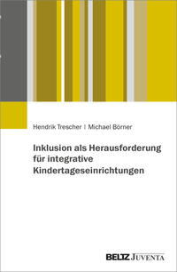 Cover-Abbildung für Inklusion als Herausforderung für integrative Kindertageseinrichtungen (Softcover/Paperback) (99999---978-3-7799-7146-7)