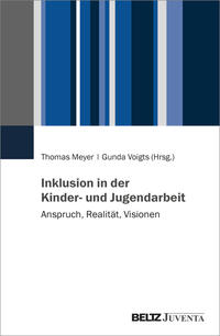 Cover-Abbildung für Inklusion in der Kinder- und Jugendarbeit (Softcover/Paperback) (99999---978-3-7799-7272-3)