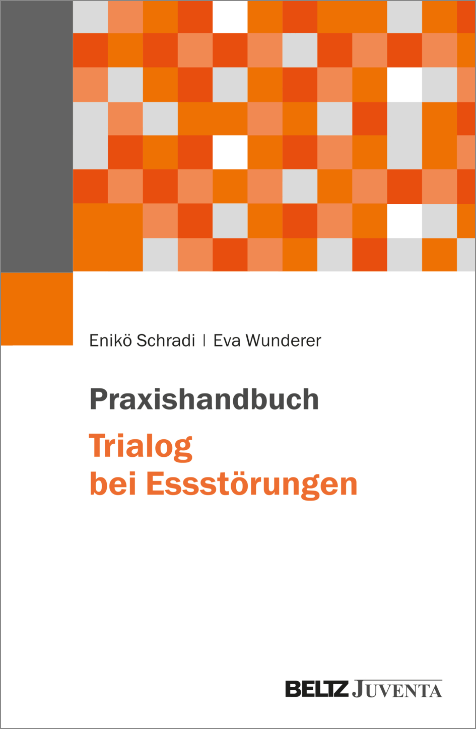 Cover-Abbildung für Praxishandbuch Trialog bei Essstörungen (Softcover/Paperback) (99999---978-3-7799-8547-1)