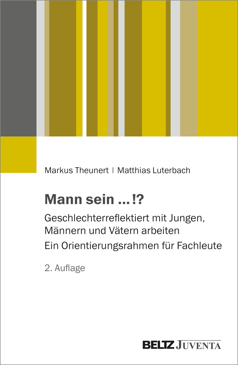 Cover-Abbildung für Mann sein ...!? (Softcover/Paperback) (99999---978-3-7799-8640-9)