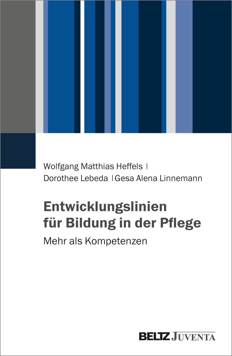 Cover-Abbildung für Entwicklungslinien für Bildung in der Pflege (Softcover/Paperback) (99999---978-3-7799-8823-6)