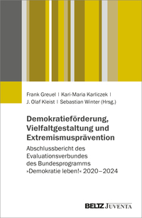 Cover-Abbildung für Demokratieförderung, Vielfaltgestaltung und Extremismusprävention (Softcover/Paperback) (99999---978-3-7799-8873-1)