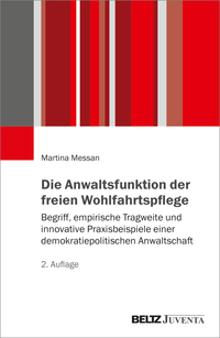 Cover-Abbildung für Die Anwaltsfunktion der freien Wohlfahrtspflege (Softcover/Paperback) (99999---978-3-7799-9033-8)
