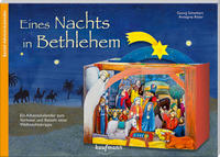 Eines Nachts in Bethlehem. Ein Adventskalender zum Vorlesen und Basteln einer Weihnachtskrippe