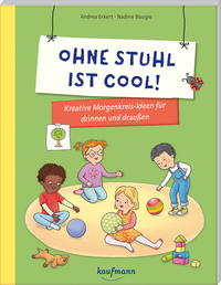Cover-Abbildung für Ohne Stuhl ist cool! (Softcover/Paperback) (99999---978-3-7806-5200-3)
