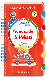 Dreh dich schlau - Feuerwehr & Polizei