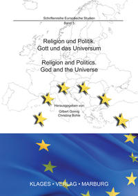 Religion und Politik. Gott und das Universum