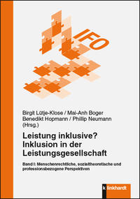 Cover-Abbildung für Leistung inklusive? Inklusion in der Leistungsgesellschaft, Band I (99999---978-3-7815-2159-9)