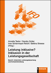 Cover-Abbildung für Leistung inklusive? Inklusion in der Leistungsgesellschaft, Band II (99999---978-3-7815-2160-5)