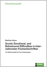 Social, Emotional, and Behavioural Difficulties in internationalen Fachzeitschriften