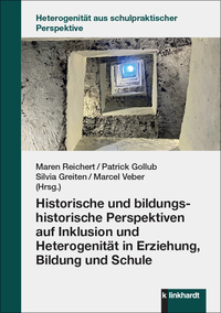 Cover-Abbildung für Historische und bildungshistorische Perspektiven auf Inklusion und Heterogenität in Erziehung, Bildung und Schule (Softcover/Paperback) (99999---97...