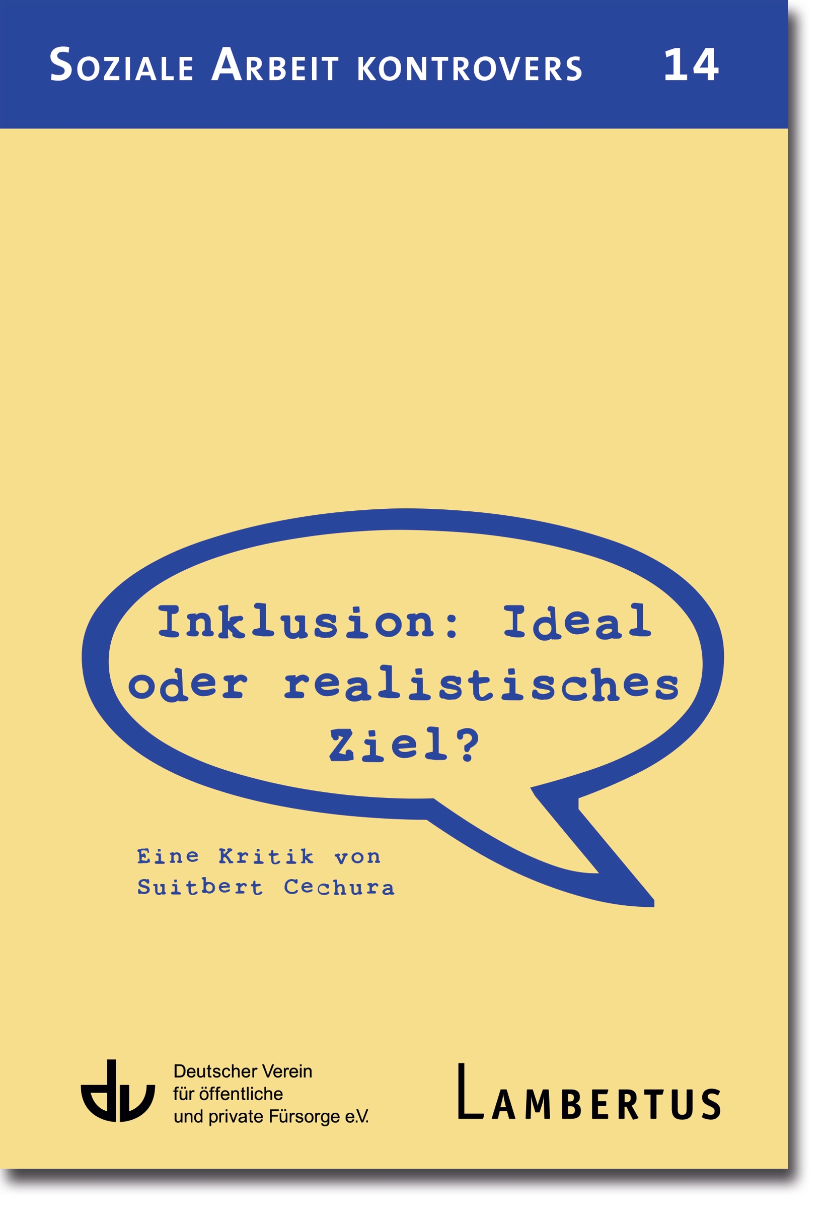 Cover-Abbildung für Inklusion: Ideal oder realistisches Ziel? (Softcover/Paperback) (99999---978-3-7841-2755-2)