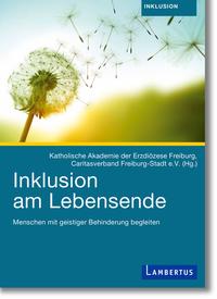 Cover-Abbildung für Inklusion am Lebensende (Softcover/Paperback) (99999---978-3-7841-3293-8)