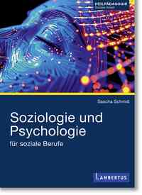 Cover-Abbildung für Soziologie und Psychologie für soziale Berufe (Softcover/Paperback) (99999---978-3-7841-3713-1)