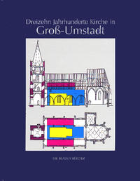 Dreizehn Jahrhunderte Kirche in Gross-Umstadt