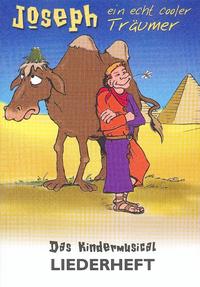 Joseph - ein echt cooler Träumer