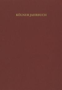 Kölner Jahrbuch für Vor- und Frühgeschichte / Kölner Jahrbuch