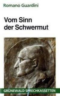 Vom Sinn der Schwermut