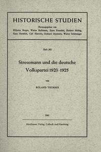 Stresemann und die deutsche Volkspartei 1923 - 1925