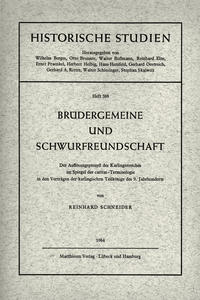 Brüdergemeine und Schwurfreundschaft