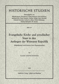 Evangelische Kirche und preussischer Staat in den Anfängen der Weimarer Republik