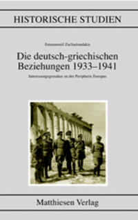 Die deutsch-griechischen Beziehungen 1933-1941